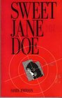 Sweet Jane Doe