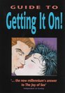 The Guide to Getting it On