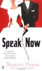 Speak Now (Married to Mystery, Bk 1)