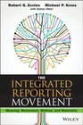 The Integrated Reporting Movement Meaning Momentum Motives and Materiality