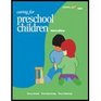 Caring For Preschool Children