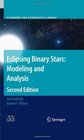 Eclipsing Binary Stars Modeling and Analysis