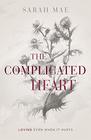 The Complicated Heart Loving Even When It Hurts