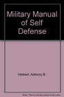 Military Manual of Self Defence