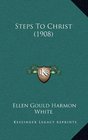 Steps To Christ