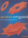 Action Origami