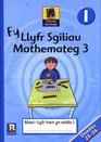 Ffocws Rhifedd 1 Fy Llyfr Sgiliau Mathemateg 3