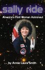 Sally Ride America's First Woman Astronaut