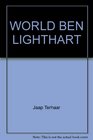 The World of Ben Lighthart