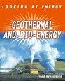 Geothermals and Bioenergy