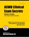 ASWB Clinical Exam Secrets Study Guide ASWB Test Review for the Association of Social Work Boards Exam