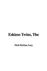 The Eskimo Twins