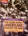 American War Library  The Home Front Americans Protest the War