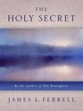 The Holy Secret