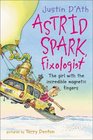 Astrid Spark Fixologist