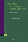 The Gospel According to Homer and Virgil Cento and Canon