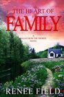 The Heart of Family Family Drama Contemporary Women's Fiction