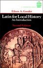 Latin for Local History An Introduction