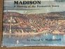 Madison A History of the Formative Years