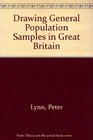 Drawing General Population Samples in Great Britain