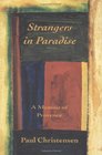 Strangers in Paradise A Memoir of Provence