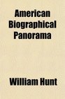American Biographical Panorama