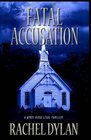 Fatal Accusation (Windy Ridge Legal Thriller) (Volume 2)