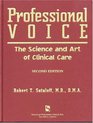 Professional Voice The Science and Art of Clinical Care