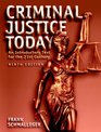 Criminal Justice Today An Introductory Text for the 21st Century