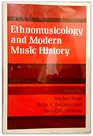 Ethnomusicology and Modern Music History