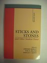 Sticks and Stones  And Other Student Essays