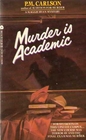 Murder Is Academic