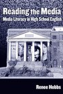 Reading the Media in High School Media Literacy in High School English