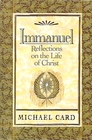 Immanuel Reflections On the Life of Christ