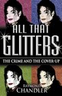 All That Glitters Michael Jackson  The Crime and the Cover Up