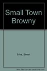 Small Town Browny