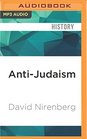 AntiJudaism The Western Tradition