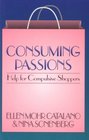 Consuming Passions Help for Compulsive Shoppers