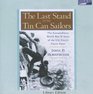 The Last Stand of the Tin Can Sailors The Extraordinary World War II Story of the US Navy's Finest Hour