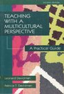 Teaching with a Multicultural Perspective A Practical Guide