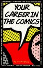 Your Career In The Comics