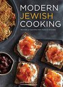 Modern Jewish Cooking Recipes  Customs for Todays Kitchen