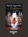 Chains of Darkness Chains of Light Book Four of The Sundered