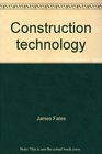 Construction technology Today and tomorrow