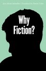Why Fiction