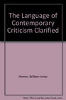 The Language of Contemporary Criticism Clarified