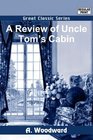 A Review of Uncle Toms Cabin