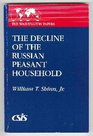 The Decline of the Russian Peasant Household
