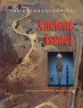 The Archaeology of Ancient Israel