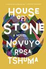 House of Stone A Novel